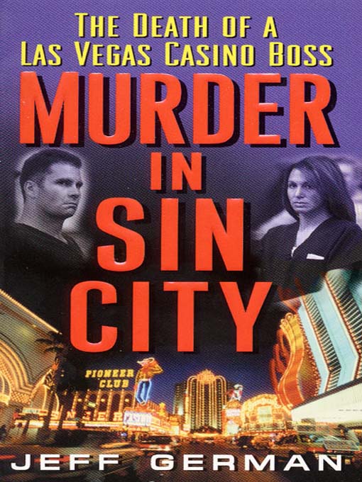 Title details for Murder in Sin City by Jeff German - Available